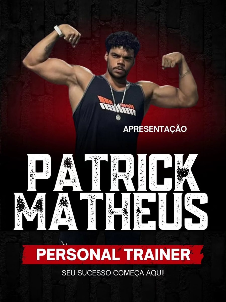 Cartaz oficial de Patrick Matheus Personal Trainer: Seu sucesso começa aqui